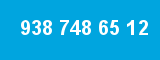 938 748 65 12 938 748 65 12